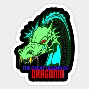 The Great Legend Of Dragonia Sticker